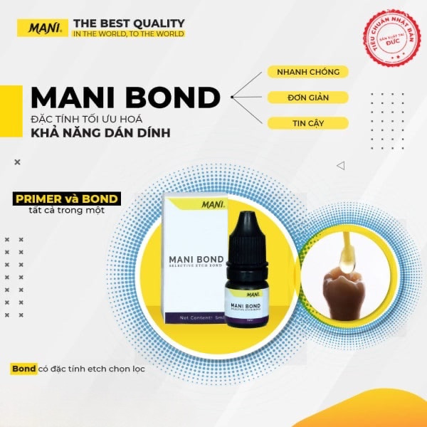 Bond trám răng 1 bước Mani bond selective etch bond | Mani Nhật Bản